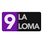 9 La Loma TV