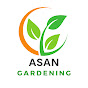 Asan Gardening