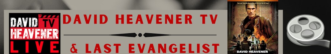 David Heavener - Last Evangelist Banner