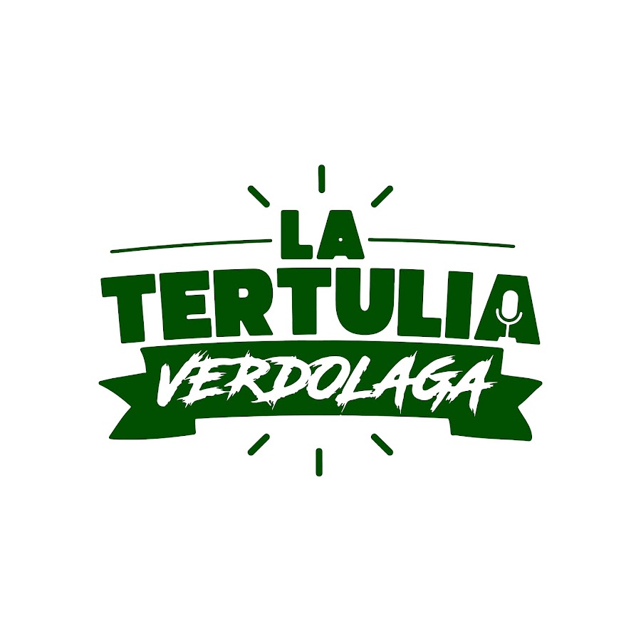 La Tertulia Verdolaga @LaTertuliaVerdolaga