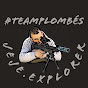 Jeje.eXploreR  #TeamPlombes