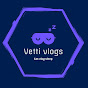 Vetti Vlogs