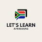 Let's Learn Afrikaans