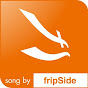 fripSide OfficiAL YouTube Channnel