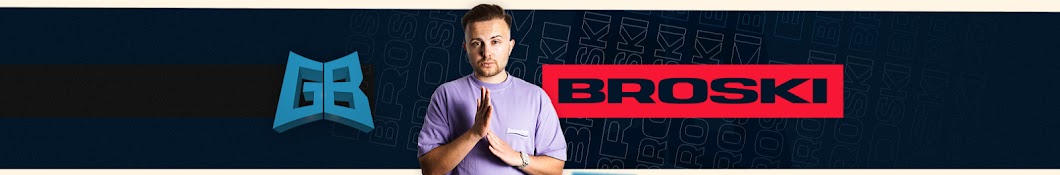 Broski Banner