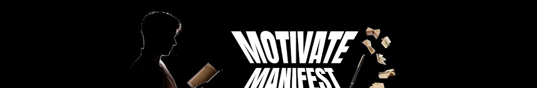 Motivate Manifest