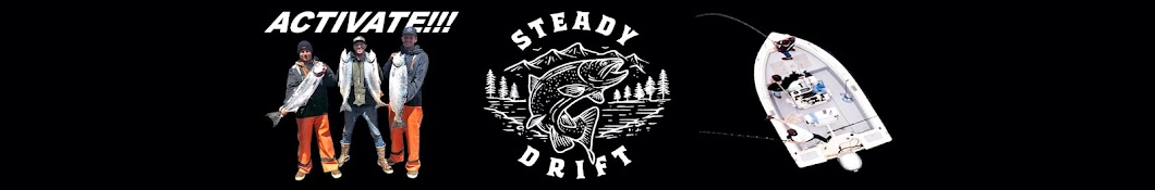 Steady Drift Banner