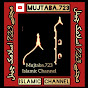 Mujtaba.723 Islamic Channel 