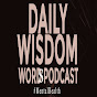 Daily Wisdom Words Podcast