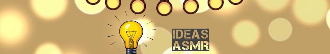 IDEAS ASMR 04