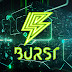 BURST