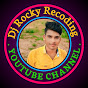 DJ Rocky Recoding 