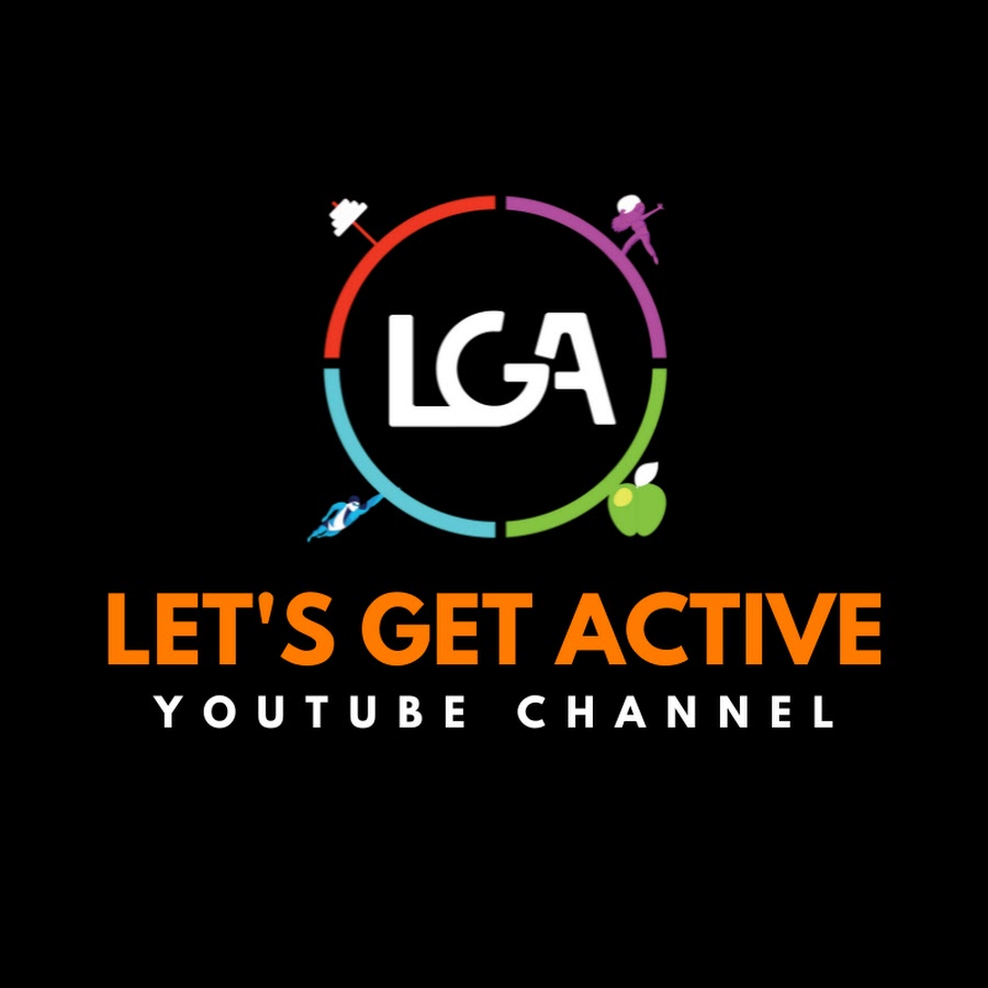 Let s Get Active LGA YouTube