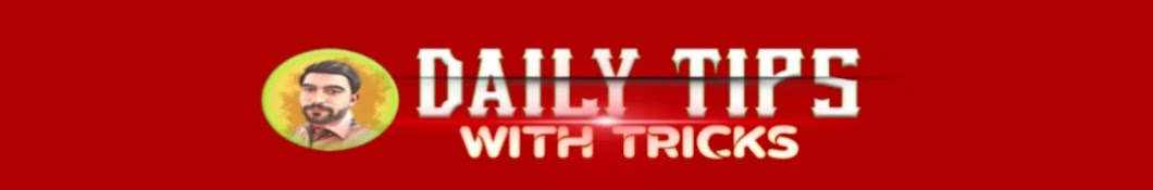 Daily Tips With Tricks