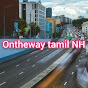 Ontheway tamil NH