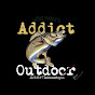 Addict Outdoor