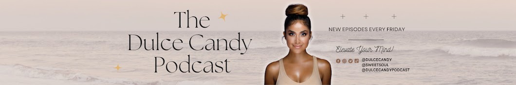 Dulce Candy Podcast Banner