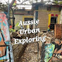 Aussie Urban Exploring