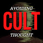 Avoiding Cult Thought