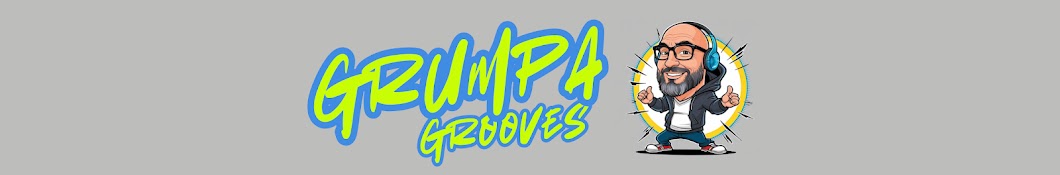 Grumpa Grooves