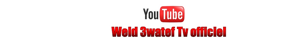 Weld 3watef Tv officiel Banner