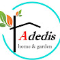 Adedis Home & Garden