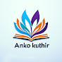 Anko kuthir