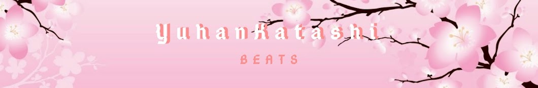 Yuhan Katashi Beats