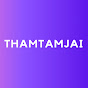 Thamtamjai