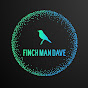 Finch Man Dave