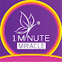 1Minute Miracle HQ