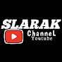 Slarak Channel