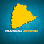 Telangana Activities