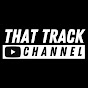 That Track Channel