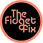 The Fidget Fix