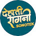 Dehati Ragni Sonotek