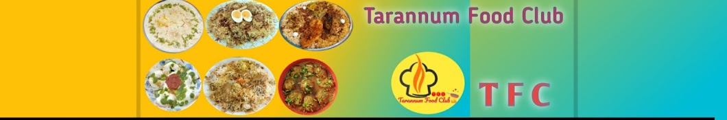 Tarannum Food Club, TFC