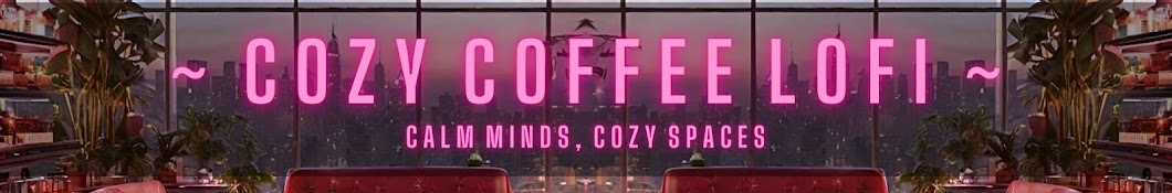 CozyCoffeeLofi