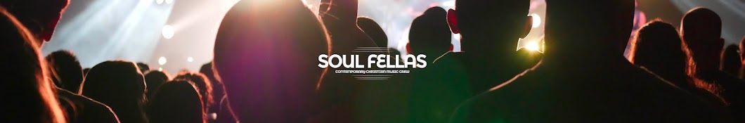 SOUL FELLAS