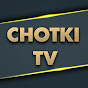 Chotki Tv