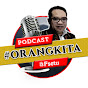 PODCAST ORANG KITA