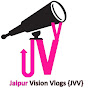 jaipur vision vlog (jvv)