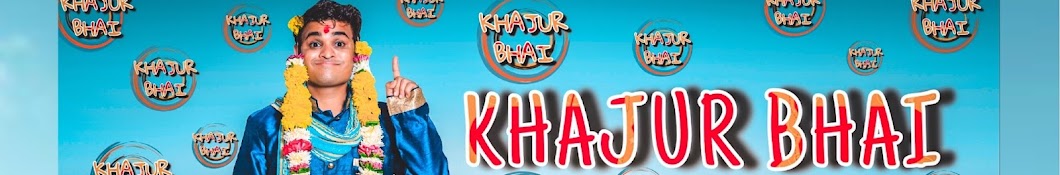 Khajur Bhai Banner