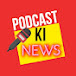 Podcast Ki News