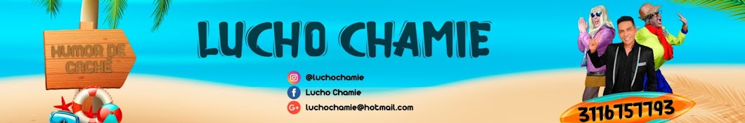 Lucho Chamie Banner