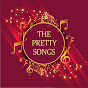 The Pretty Songs