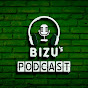 Bizu's Podcast