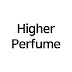 하이어퍼퓸 Higher Perfume