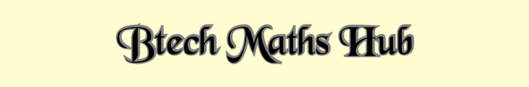 Btech Maths Hub Banner