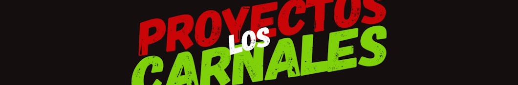 Proyectos Los Carnales